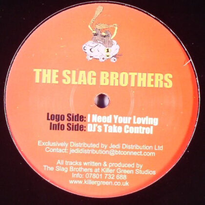 The Slag Brothers – I Need Your Lovin 2004