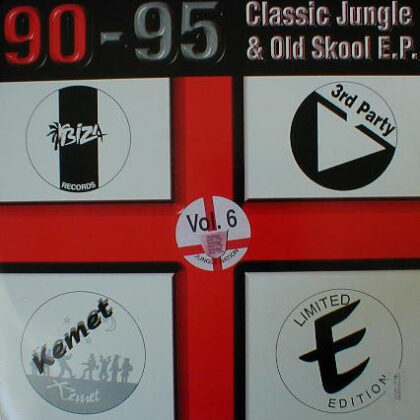 Various – 90-95 Classic Jungle & Old Skool E.P. Vol. 6