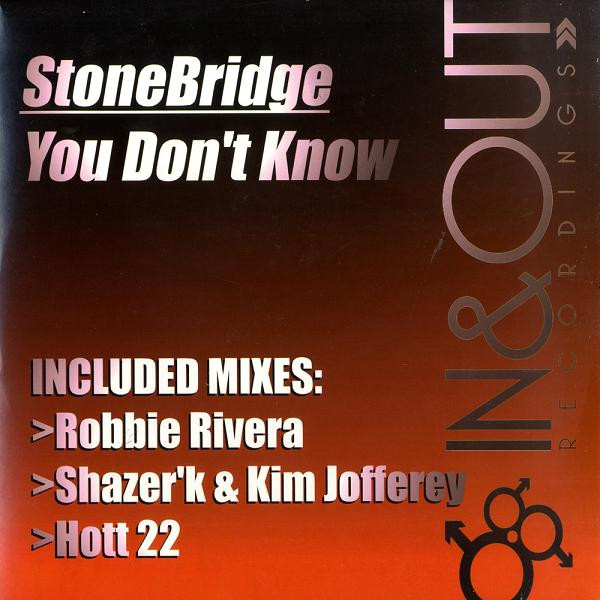 StoneBridge - You Don't Know