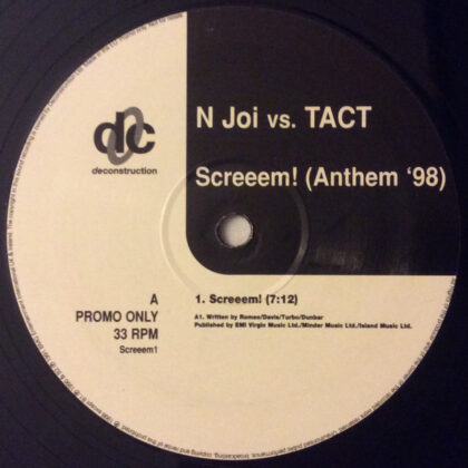 N-Joi Vs. Tact – Screeem! (Anthem ’98)