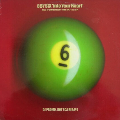 6 By Six – Into Your Heart