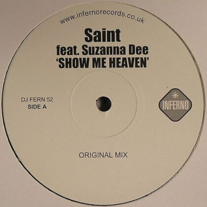 Saint (3) Feat. Suzanna Dee – Show Me Heaven