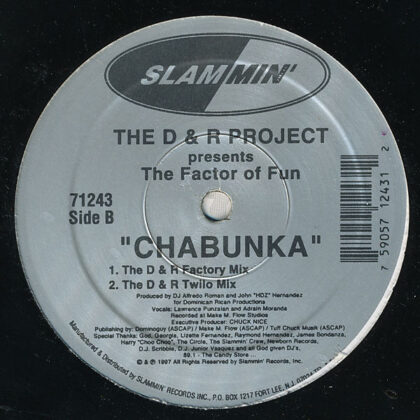 The D & R Project Pres. The Factor Of Fun – Crazy / Chabunka