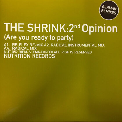 The Shrink – 2nd Opinion (Are You Ready To Party) (German Remixes)