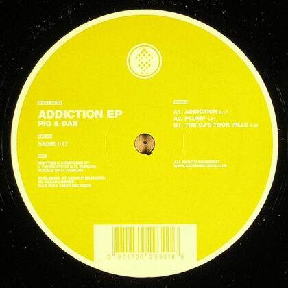 Pig & Dan – Addiction EP