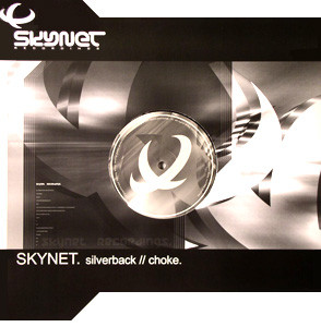 Skynet – Silverback / Choke